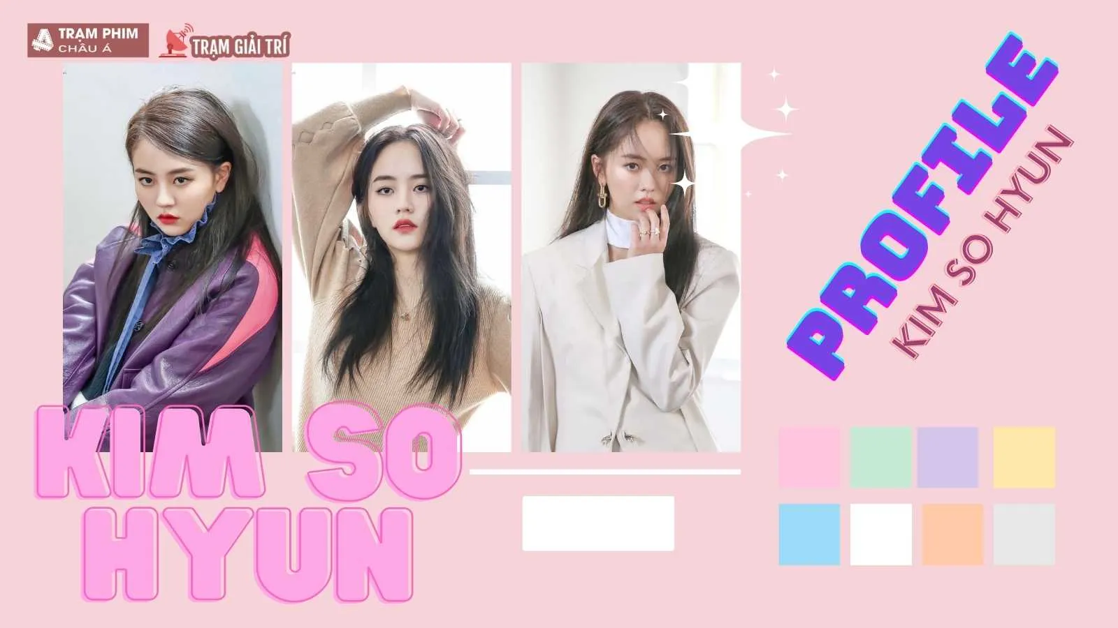 Kim So Hyun profile: Sao nhí đình đám và bước chuyển mình khẳng định bản thân