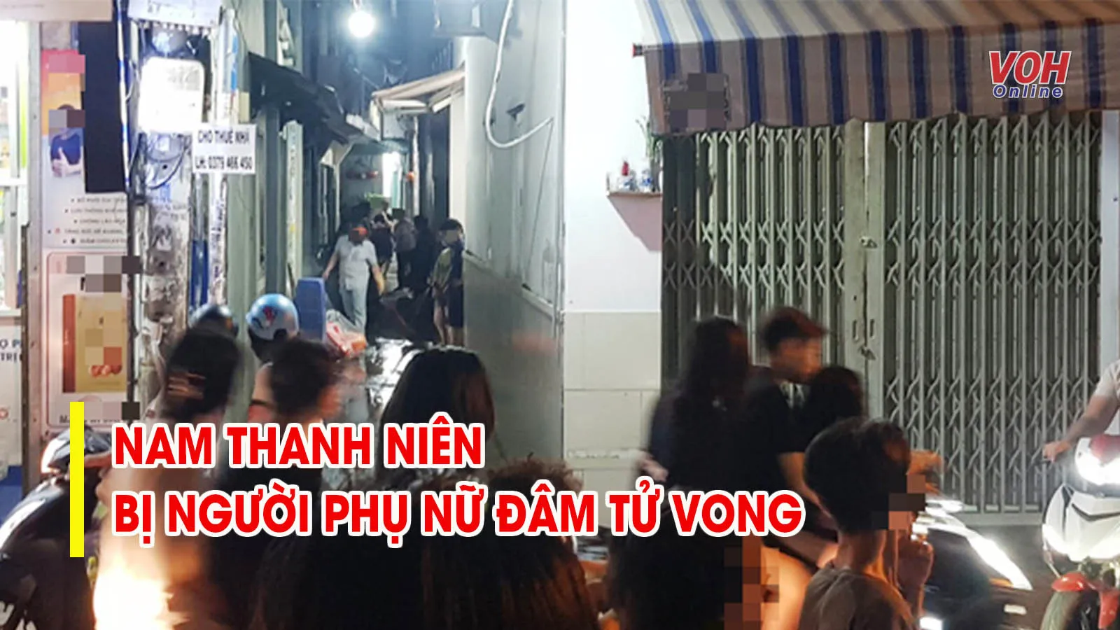 Tin nhanh sáng 6/6: Phong tỏa một con hẻm để điều tra vụ nam thanh niên bị một người phụ nữ đâm chết