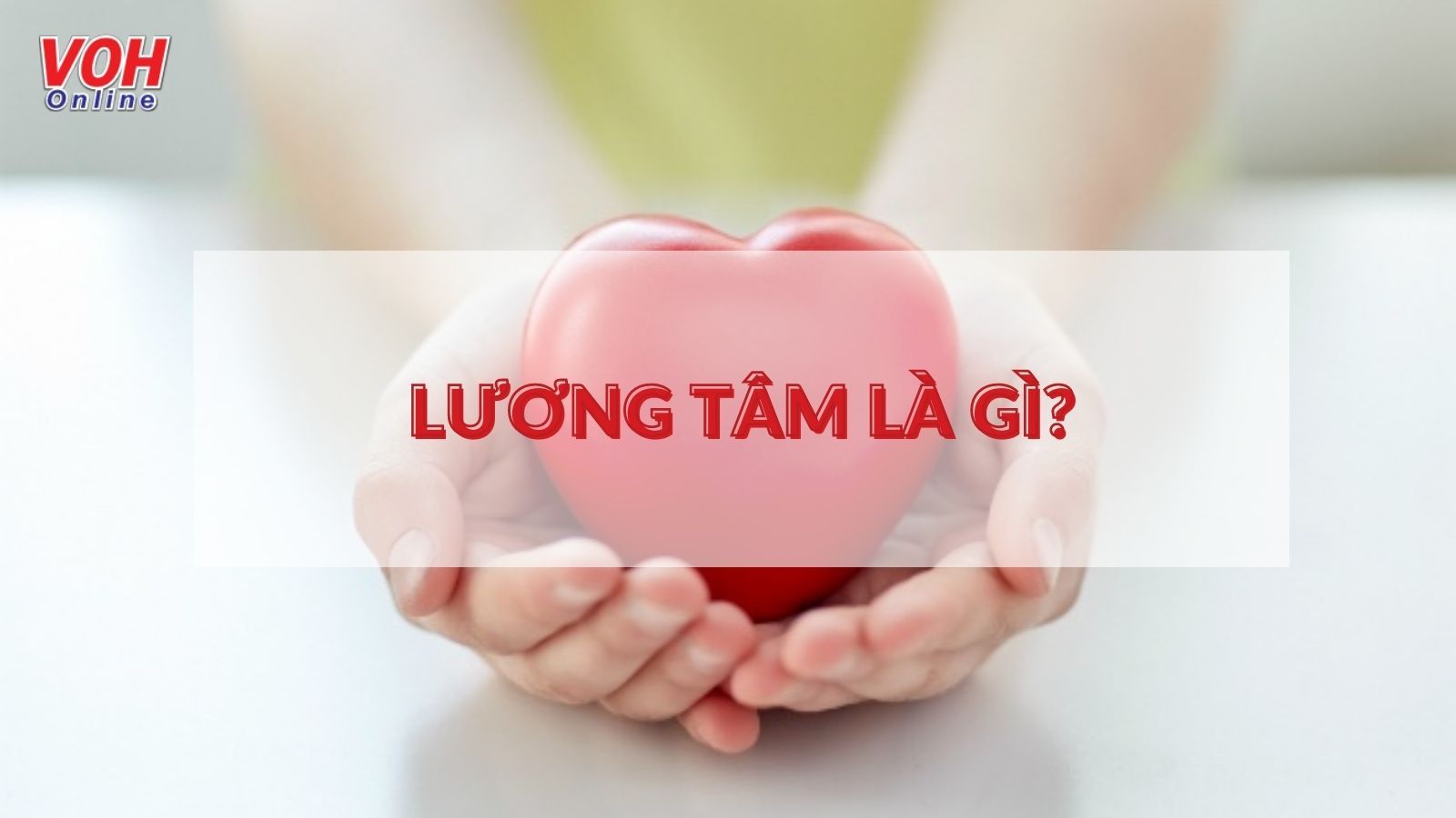 Lương tâm là gì? Lương tâm cắn rứt và lương tâm thanh thản khác nhau ra sao?