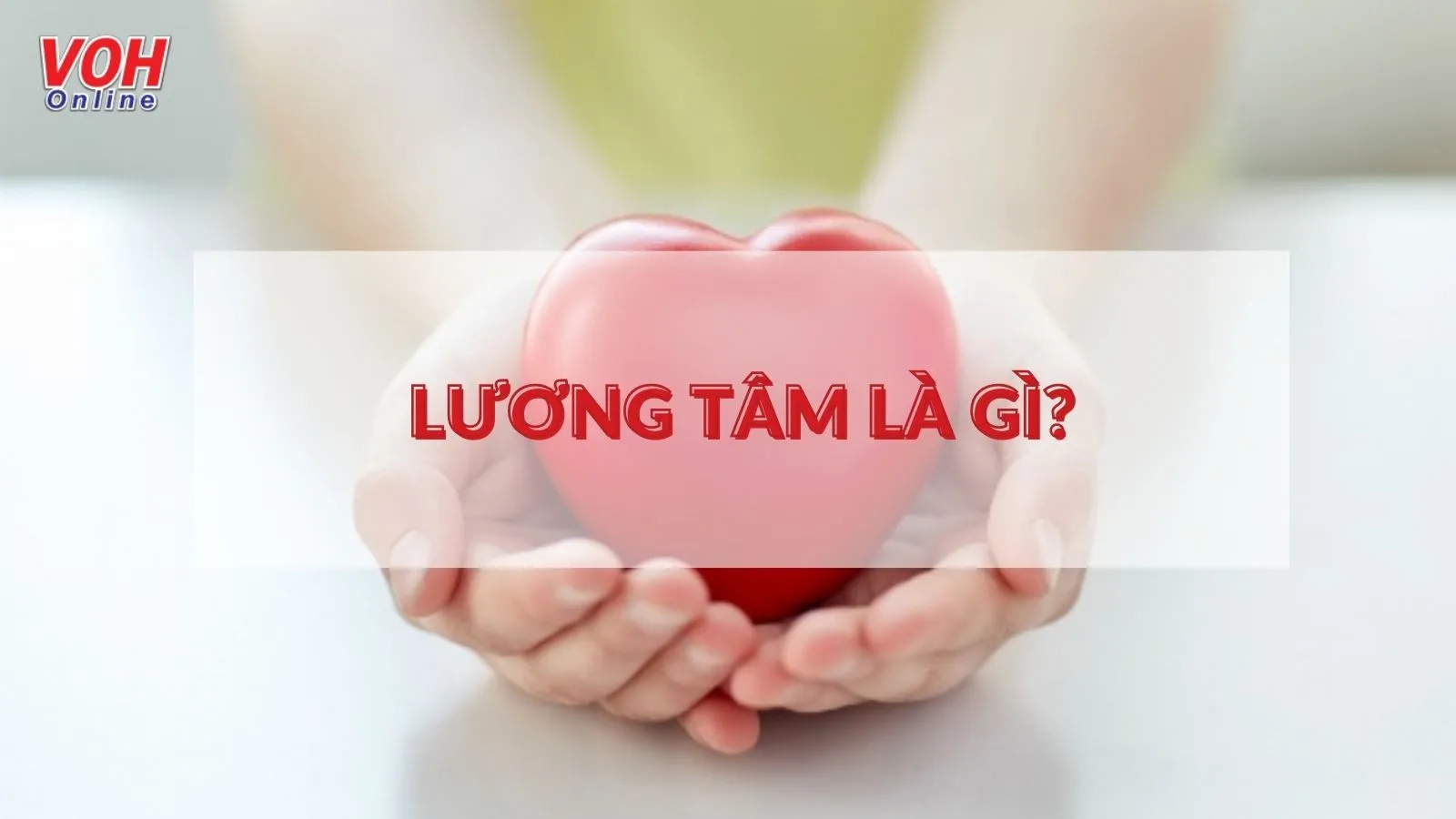 Lương tâm là gì? Lương tâm cắn rứt và lương tâm thanh thản khác nhau ra sao?