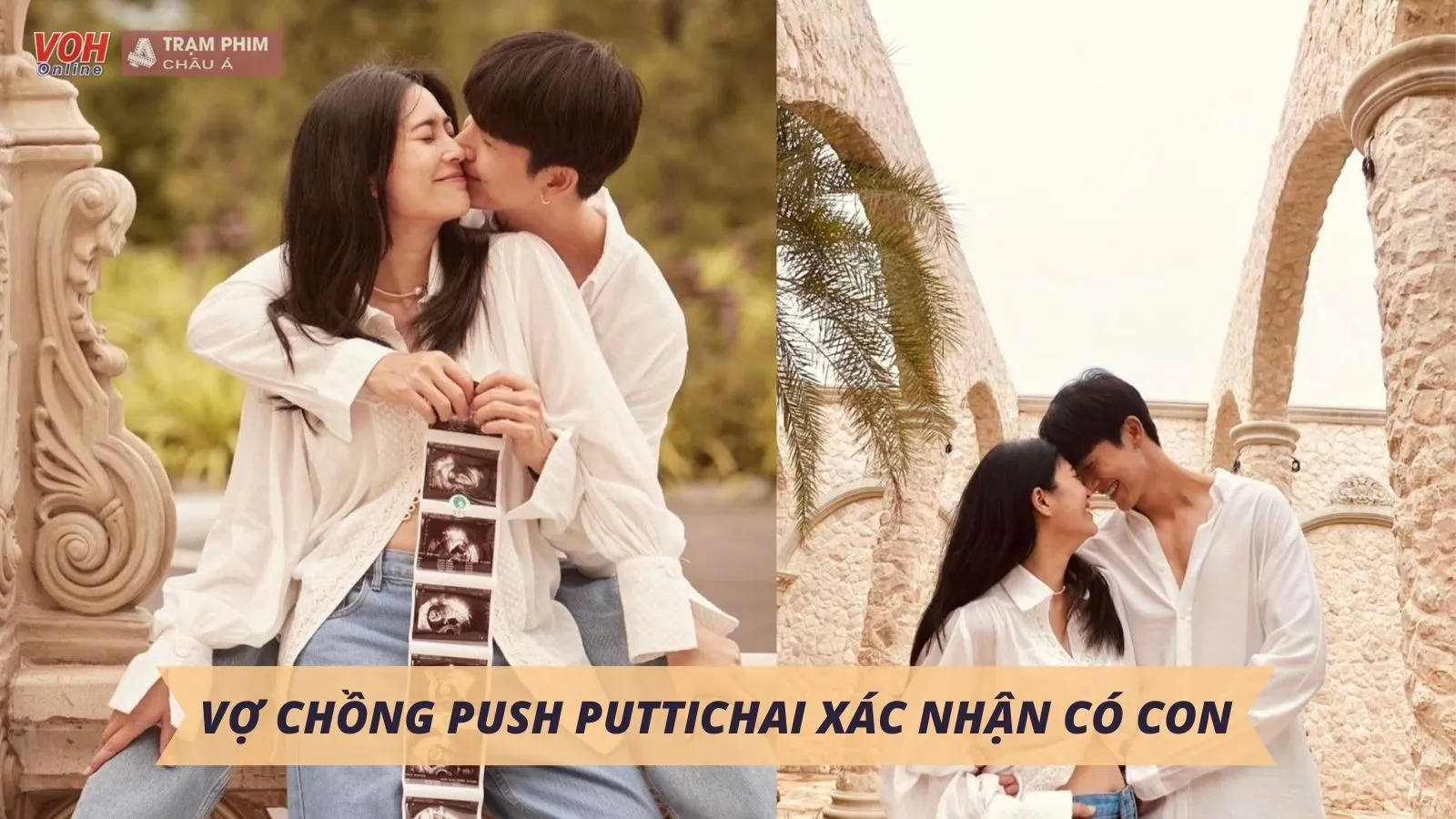 Bà xã Push Puttichai xác nhận mang thai