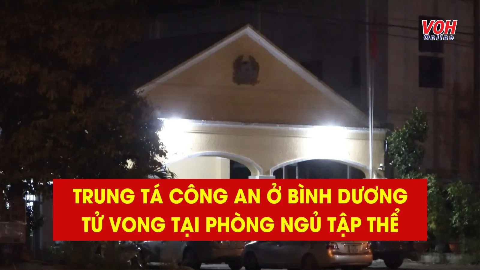 Tin nhanh trưa 8/6: Phát hiện trung tá công an ở Bình Dương tử vong tại phòng ngủ tập thể