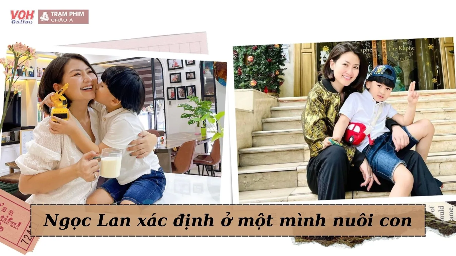 Ngọc Lan: Từng chạnh lòng vì hoàn cảnh mẹ đơn thân, không thích người lạ dạy con