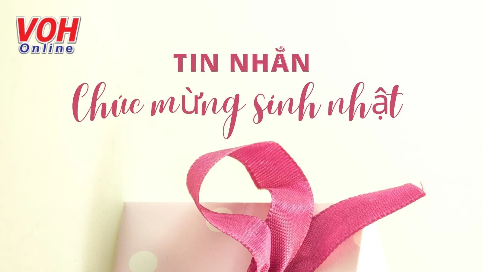 Top 120+ tin nhắn chúc mừng sinh nhật cực ấn tượng và ý nghĩa