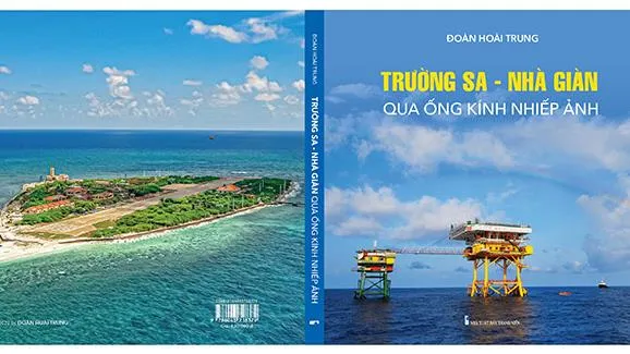 Trường Sa - Nhà giàn qua ống kính nhiếp ảnh nghệ thuật của Đoàn Hoài Trung