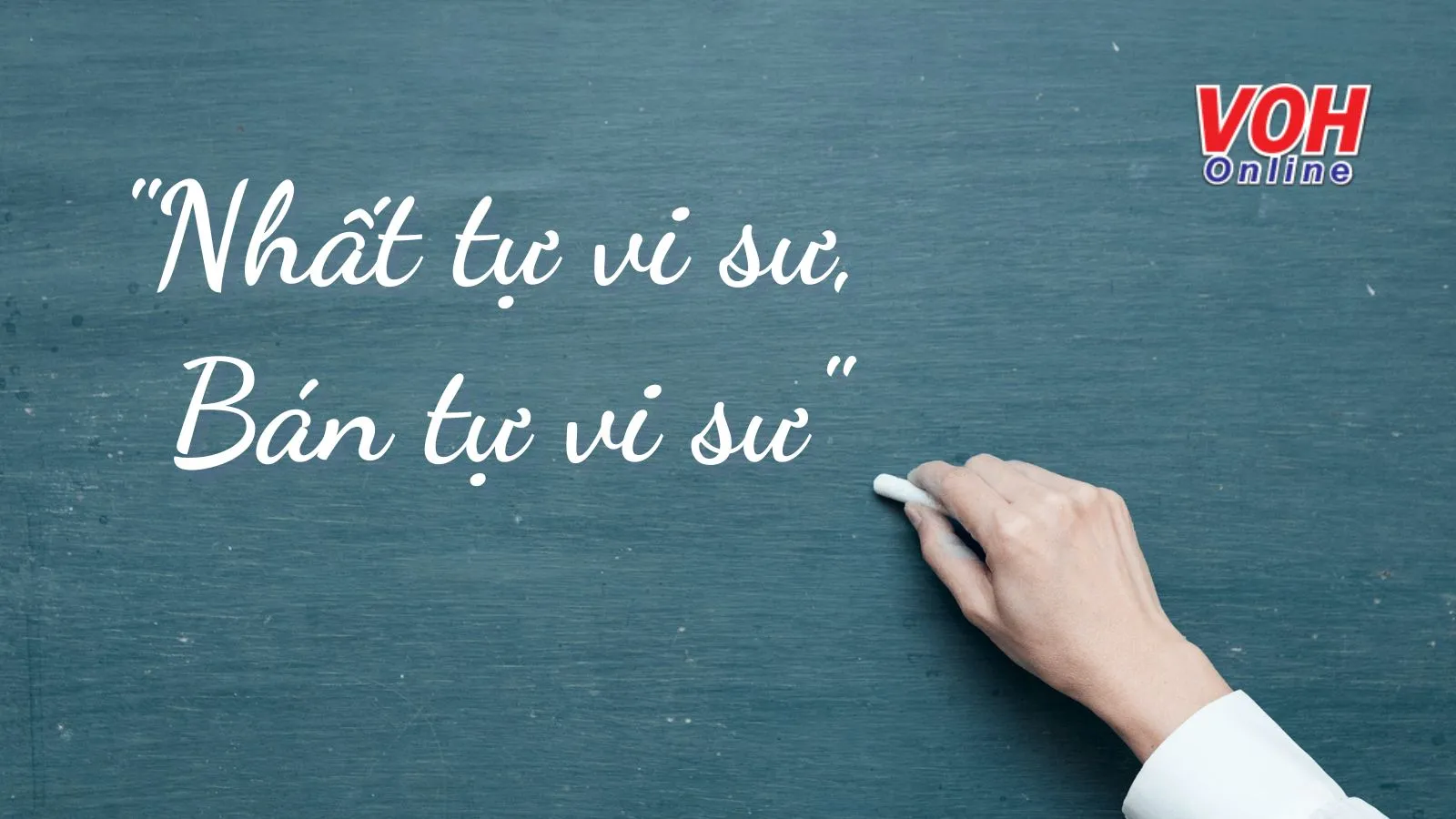 Giải thích ý nghĩa câu thành ngữ ‘Nhất tự vi sư, bán tự vi sư’ nói lên điều gì?