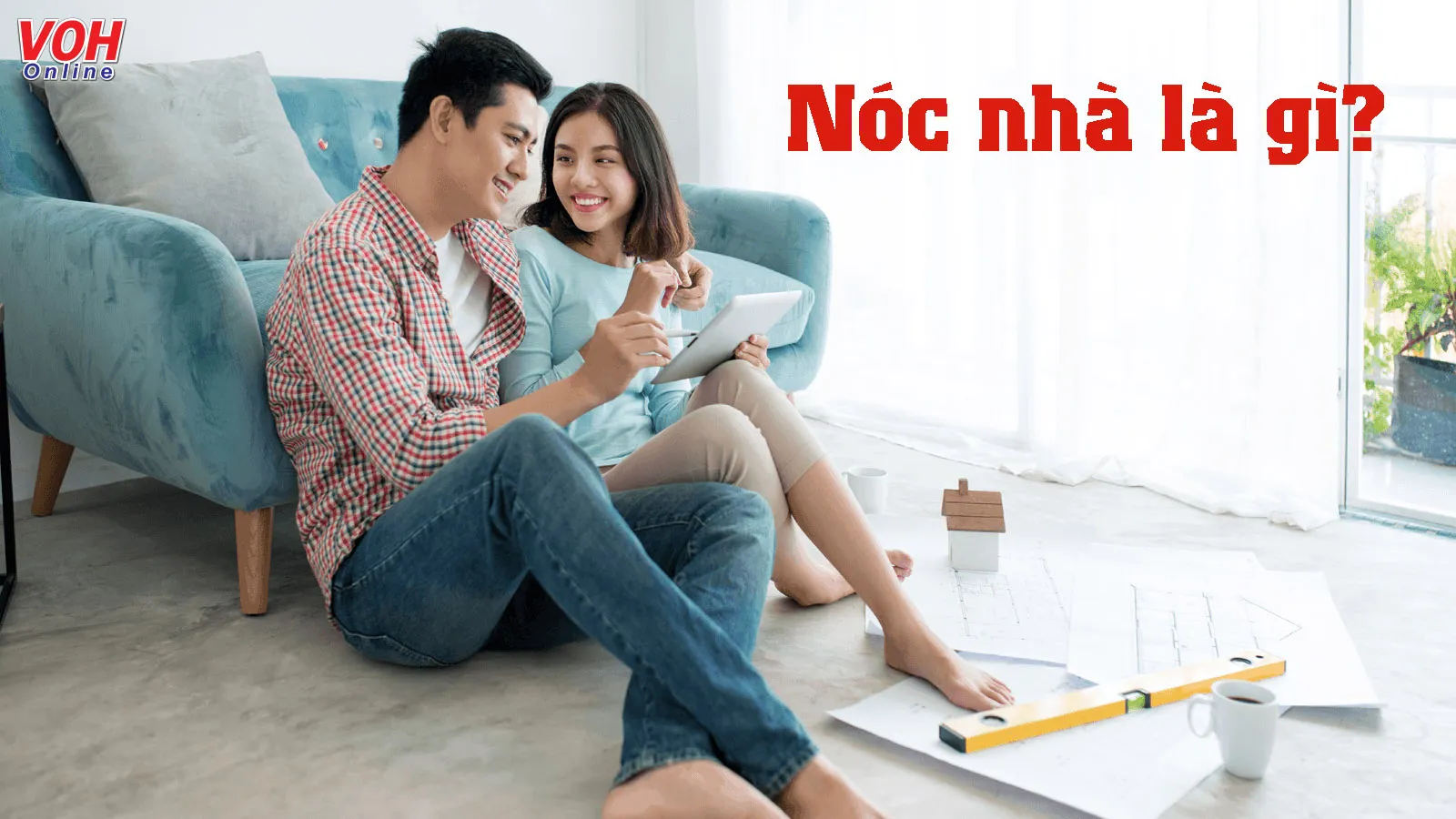 Nóc nhà là gì? Câu nói Nhà phải có nóc phổ biến trên facebook mang ý nghĩa gì?