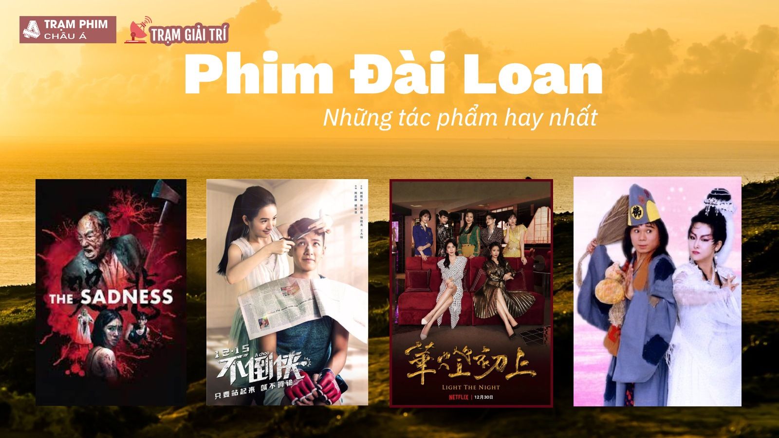Những bộ phim Đài Loan hay và hấp dẫn nhất mọi thời đại