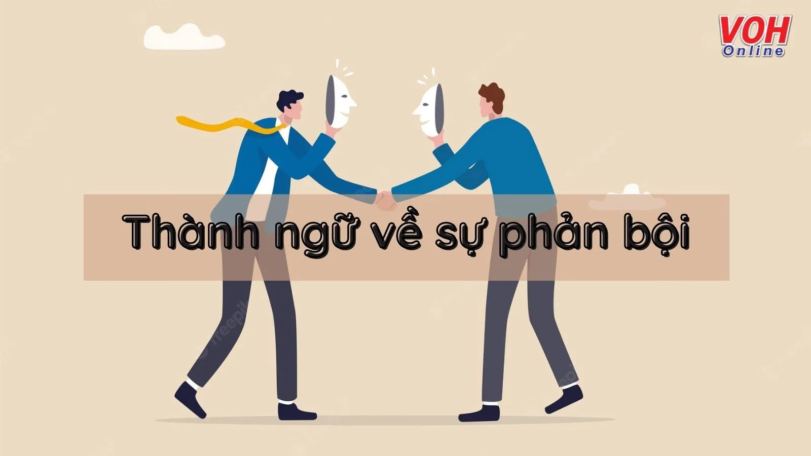 Danh sách ca dao, tục ngữ, thành ngữ về sự phản bội thâm thúy nhất