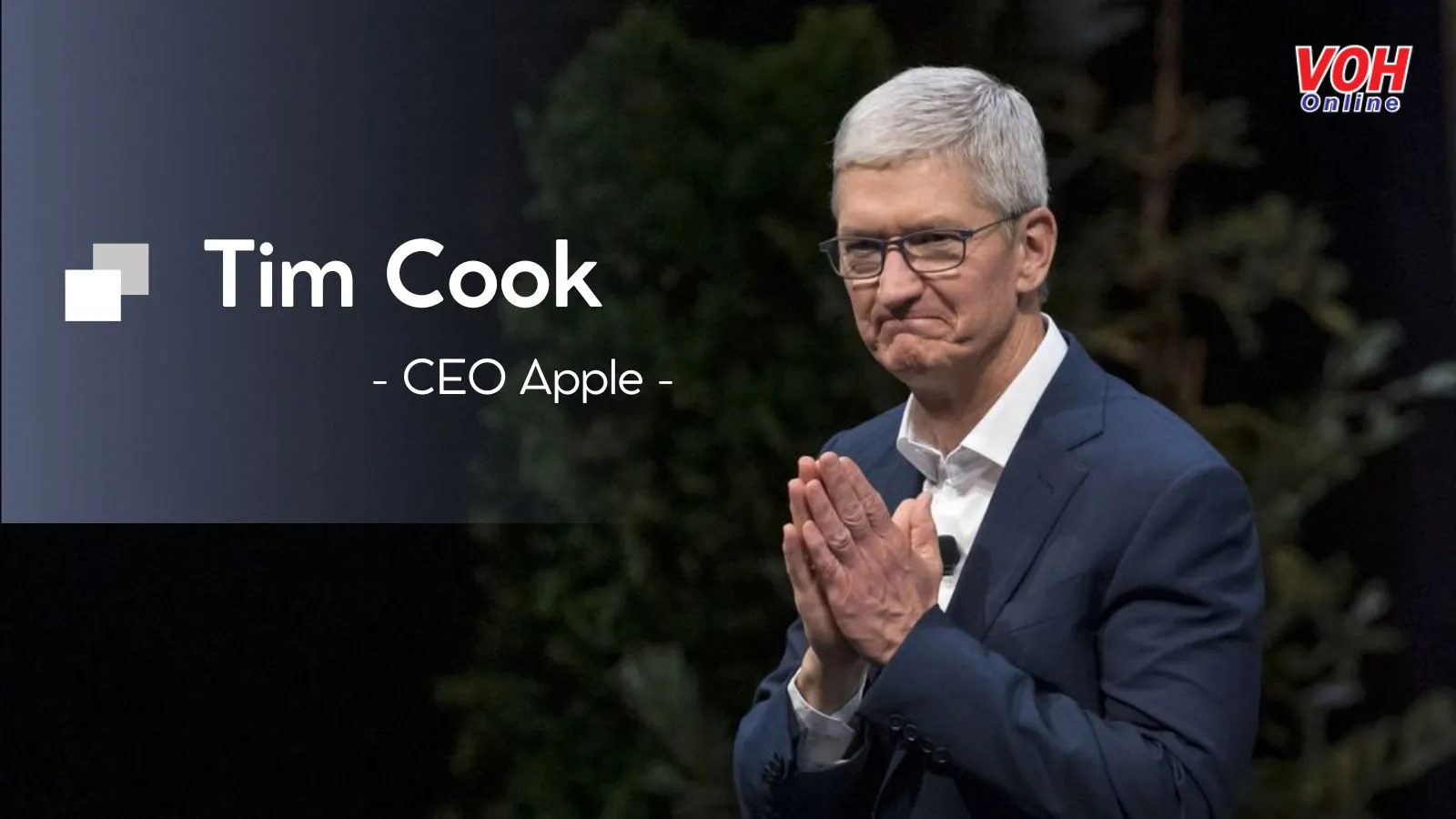 Tim Cook là ai? Những câu nói hay truyền cảm hứng của CEO Apple Tim Cook