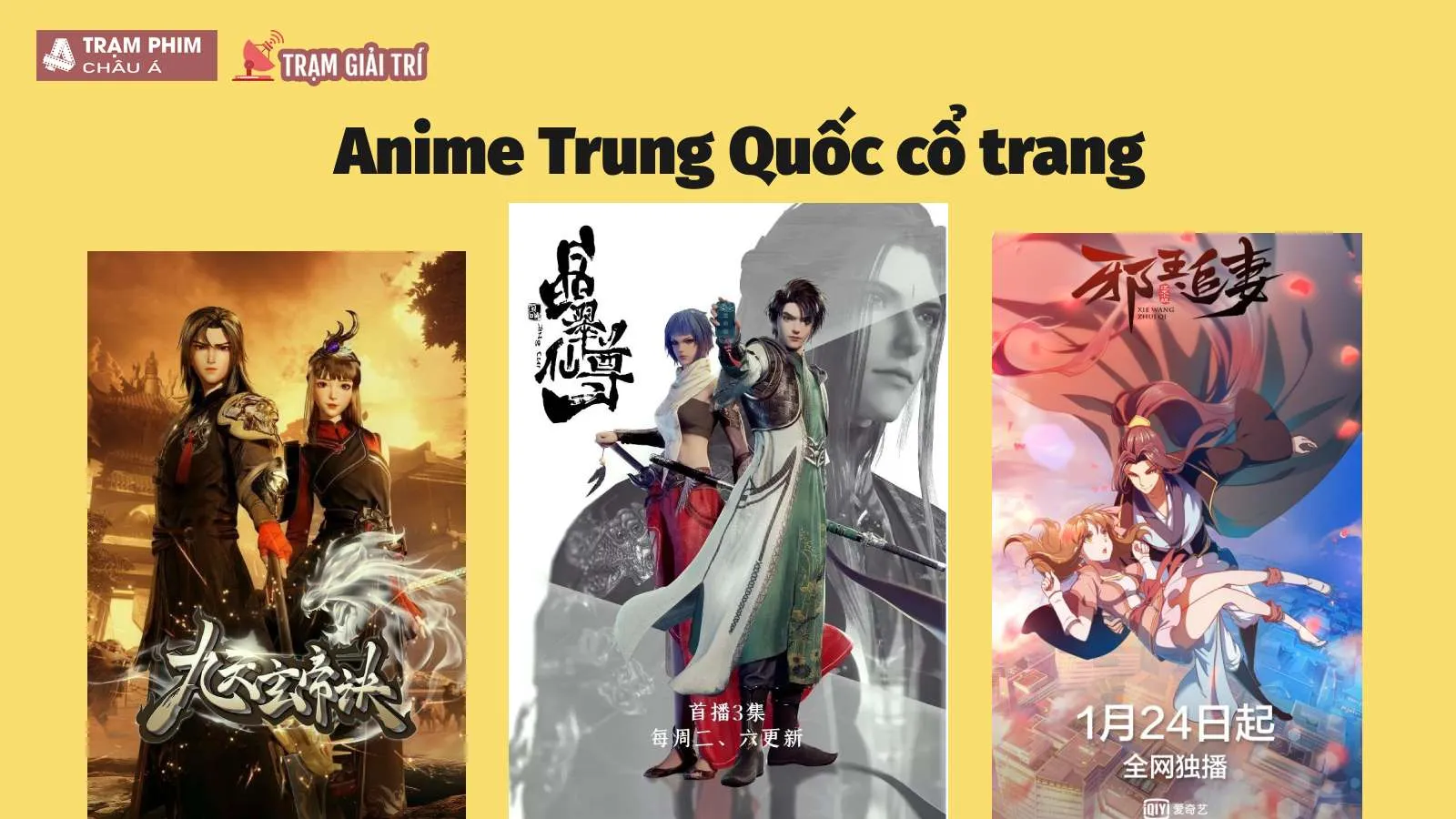 Top 15 Anime Trung Quốc cổ trang được yêu thích nhất hiện nay