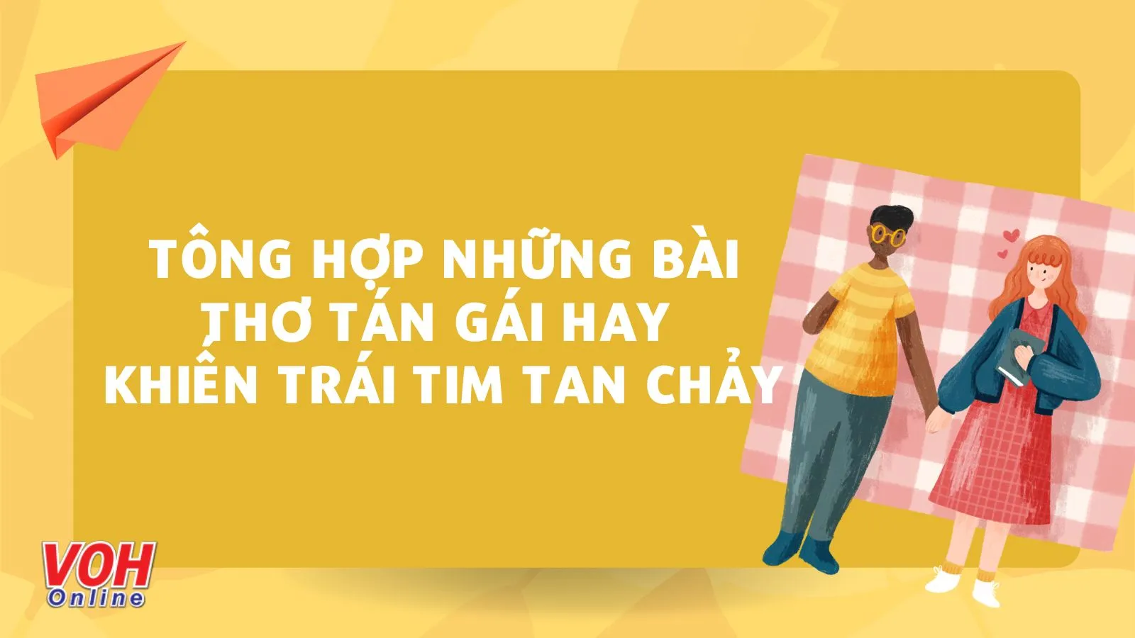 Tổng hợp những bài thơ tán gái hài hước khiến trái tim nàng tan chảy