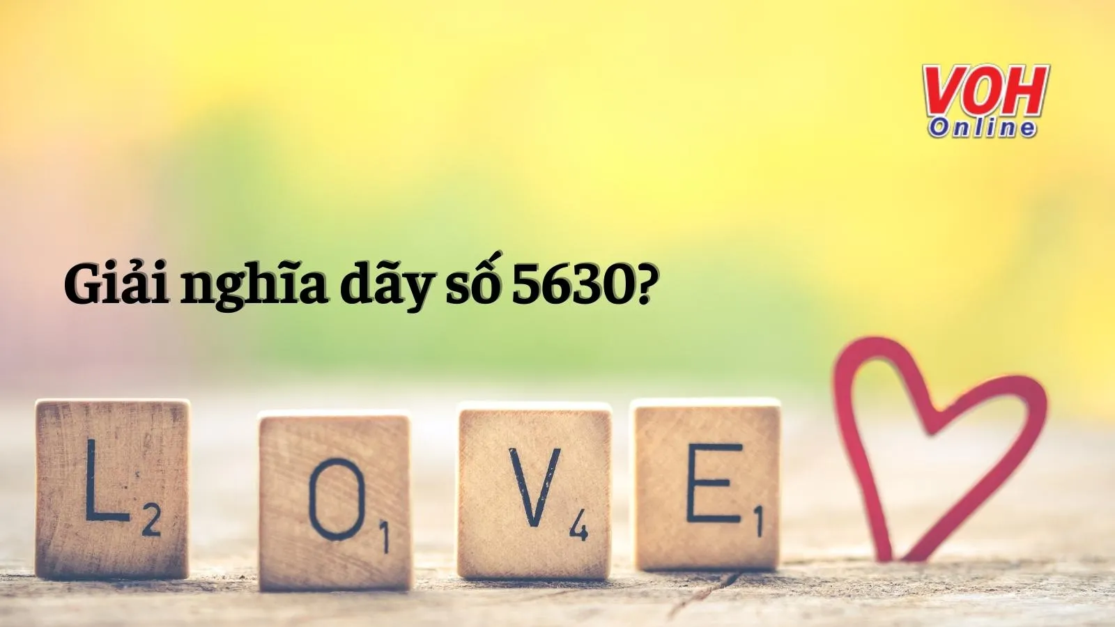 Giải mã 5630 là gì trong tình yêu