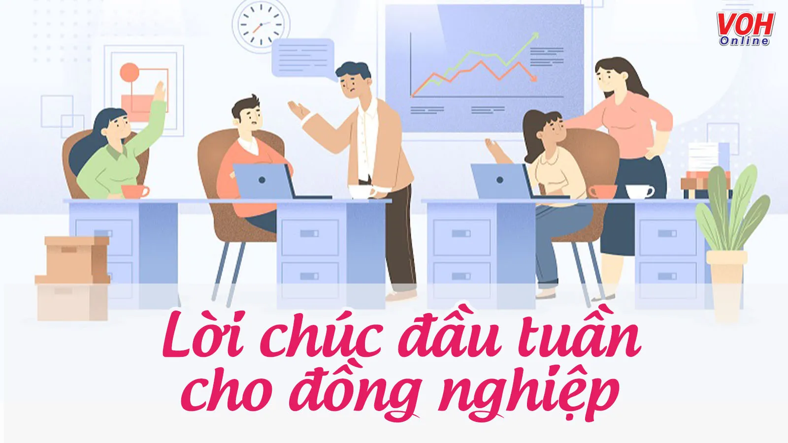 Top 35 lời chúc đầu tuần cho đồng nghiệp may mắn, ý nghĩa