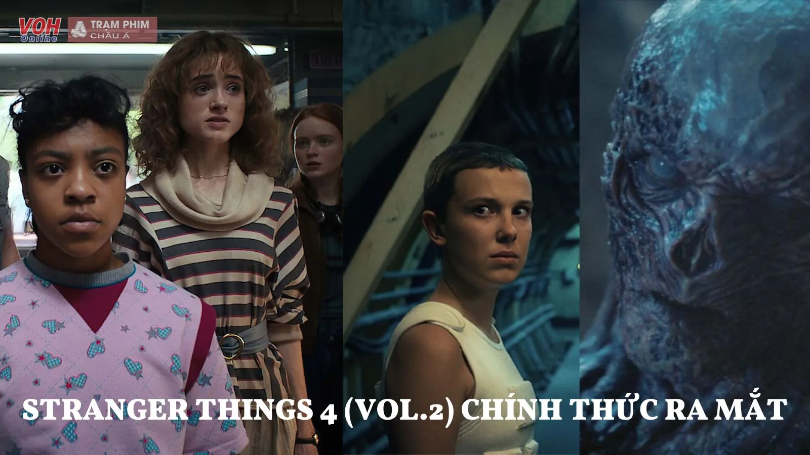 Stranger Things mùa 4 (Vol.2) chính thức trình làng