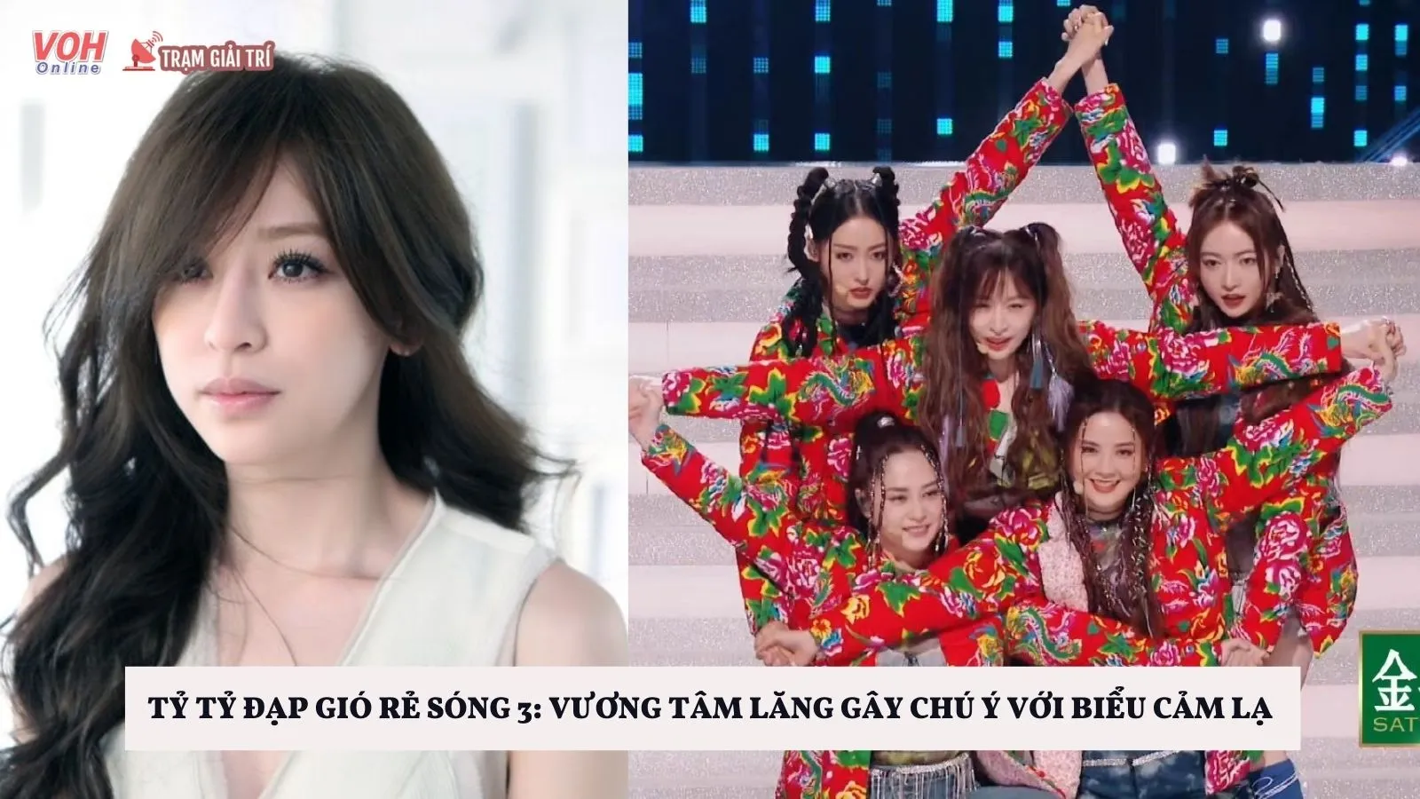 Tỷ Tỷ Đạp Gió Rẻ Sóng 3: Vương Tâm Lăng gây chú ý với biểu cảm lạ