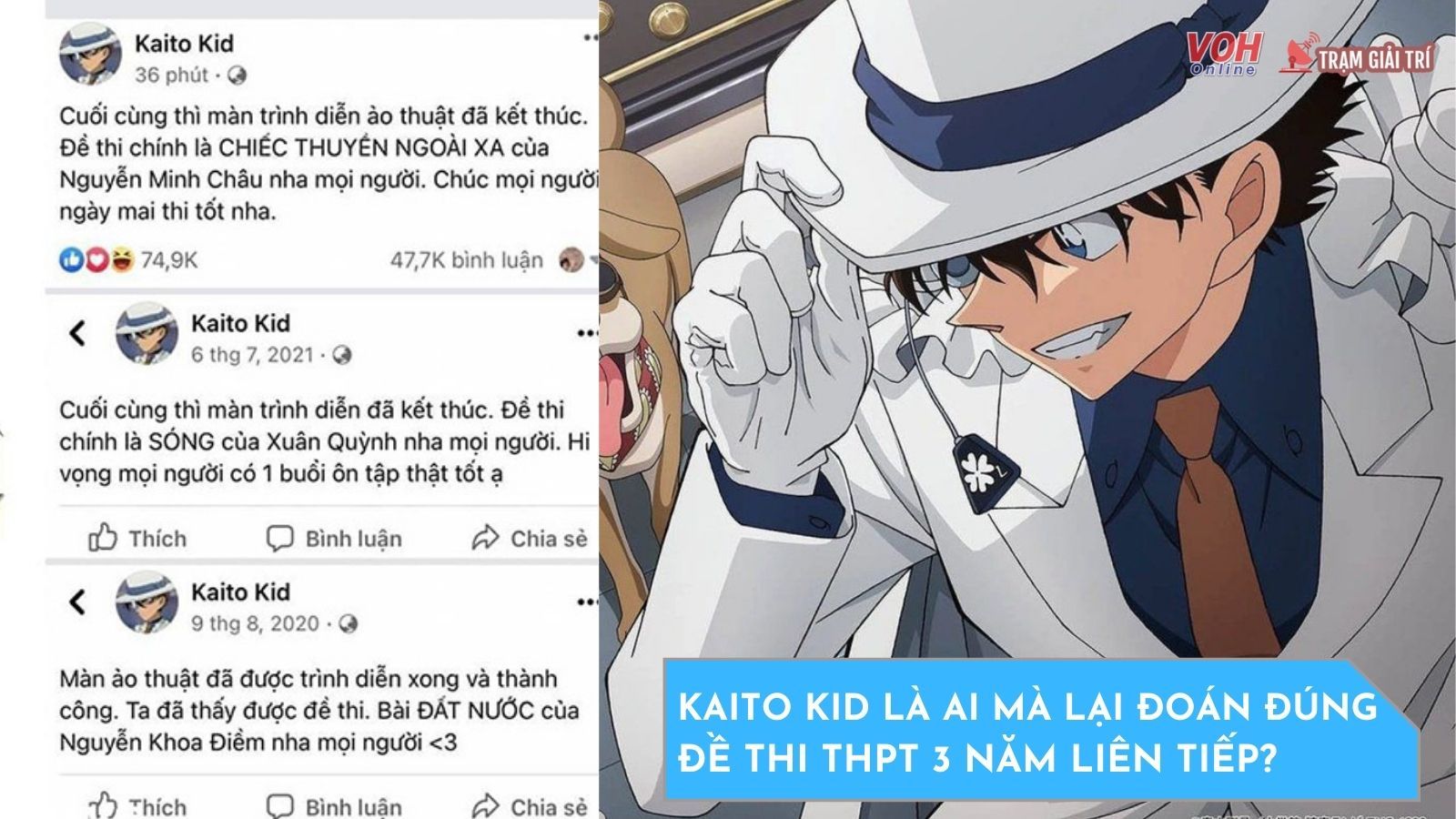 Kaito Kid - Siêu sao tiên tri đề thi Trung học Phổ thông 2022 là ai?