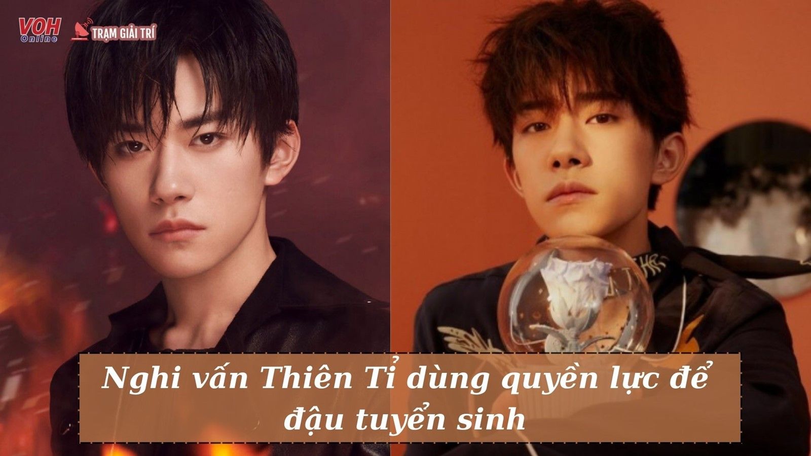 Câu chuyện Dịch Dương Thiên Tỉ dùng quyền lực để vào trường học gây sốc
