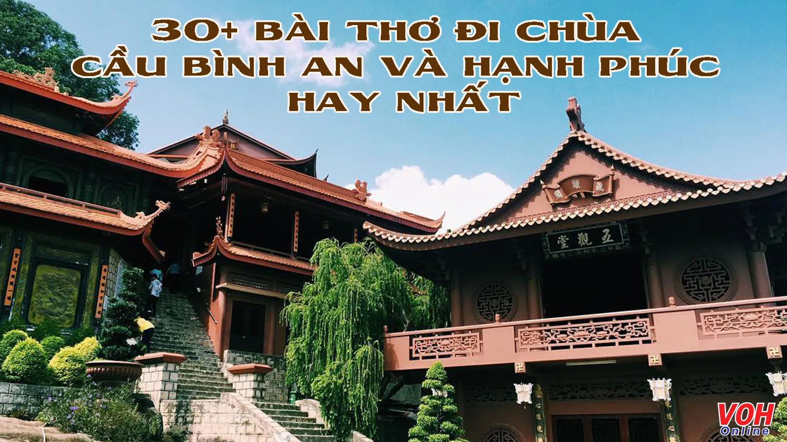 36 bài thơ đi chùa cầu bình an, chùm thơ đi lễ chùa cầu duyên hay và ý nghĩa