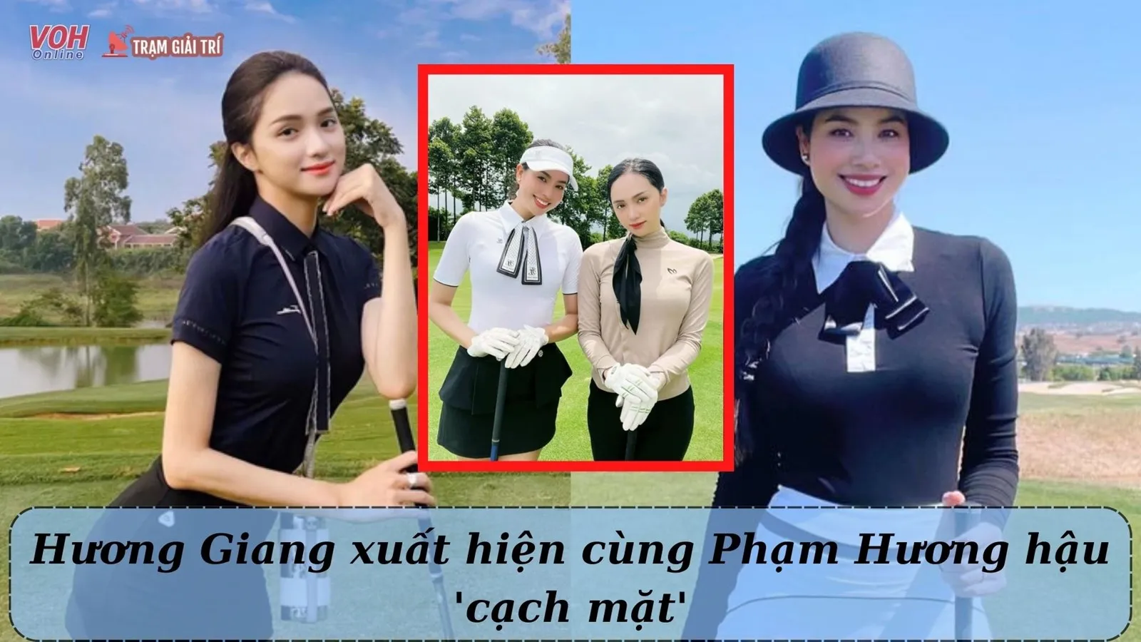 Hương Giang và Phạm Hương hẹn nhau chơi golf