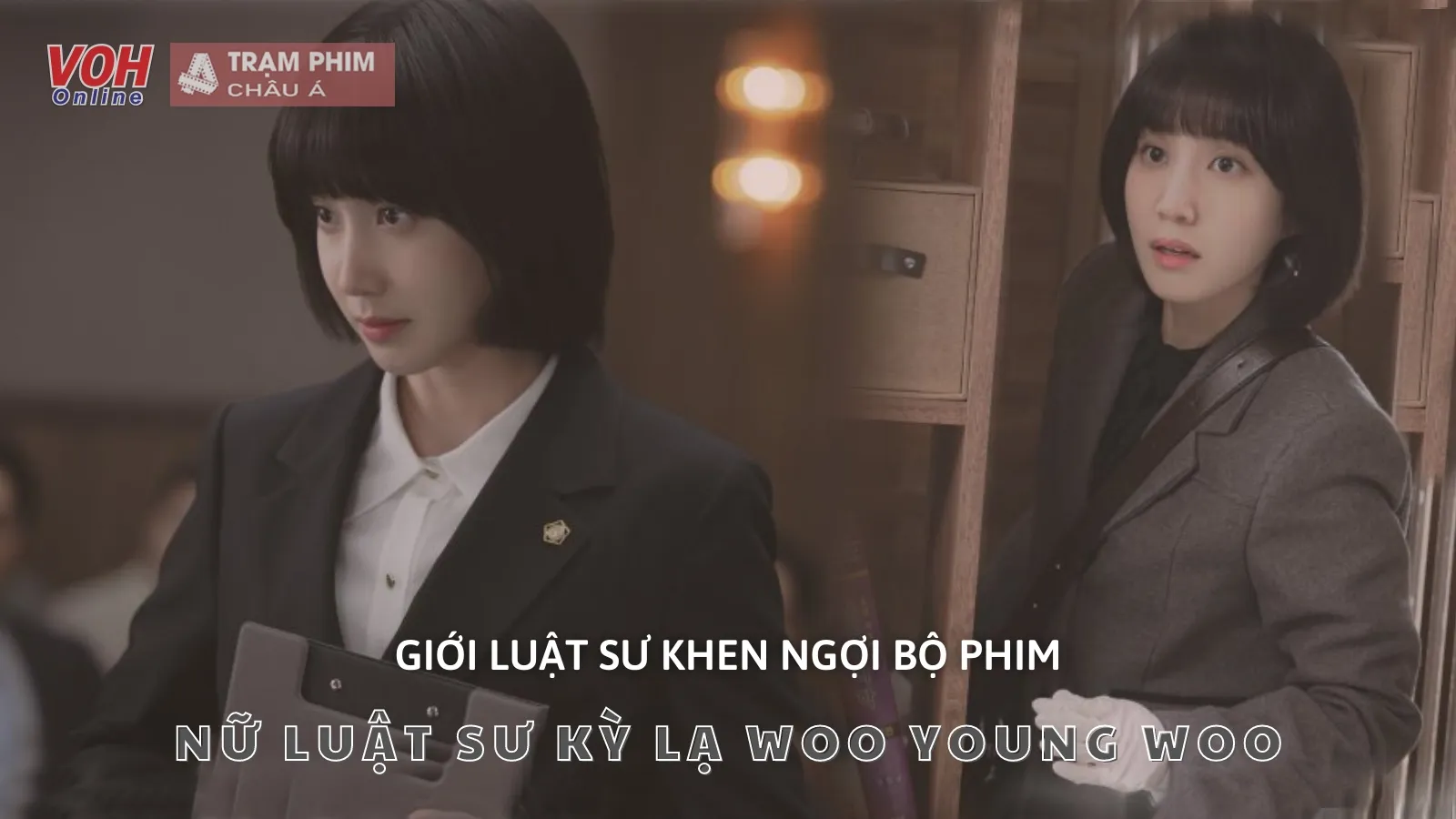 Nữ Luật Sư Kỳ Lạ Woo Young Woo nhận cơn mưa lời khen từ giới luật sư trong nước