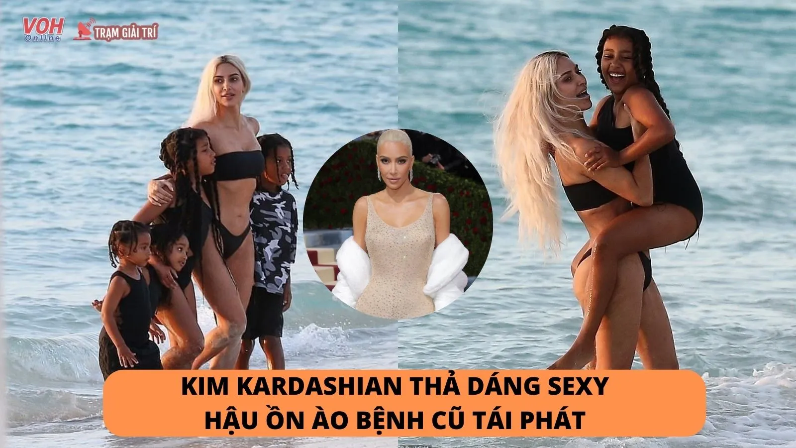 Kim Kardashian khoe dáng sexy đi biển cùng 4 con sau ồn ào bệnh cũ tái phát vì giảm cân quá đà