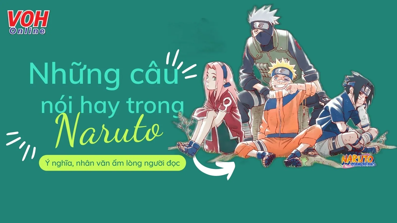 Những câu nói hay trong Naruto về tình bạn, tình yêu và cuộc sống