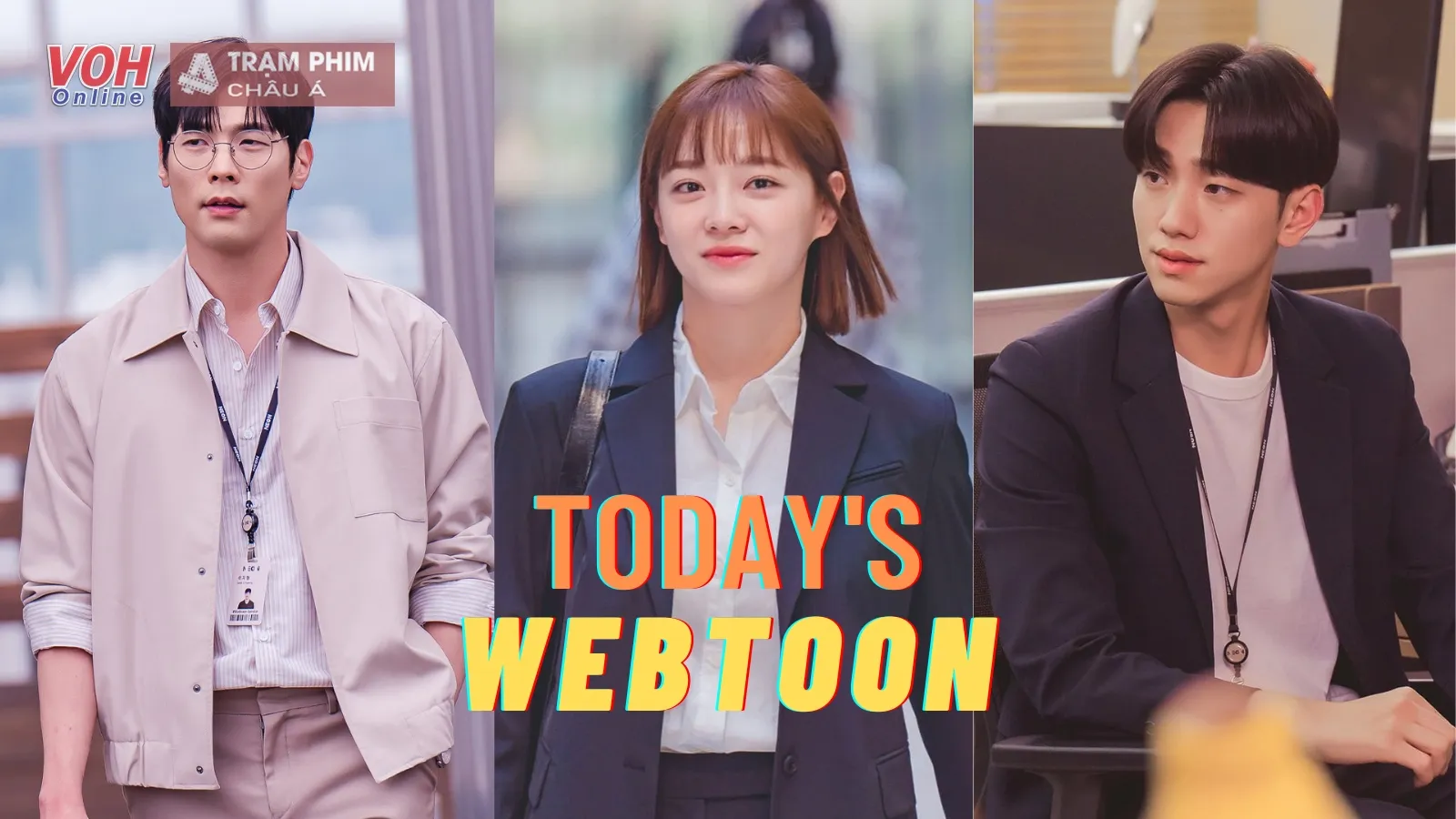 Todays Webtoon của Kim Se Jeong, Nam Yoon Su và Choi Daniel có gì hấp dẫn?