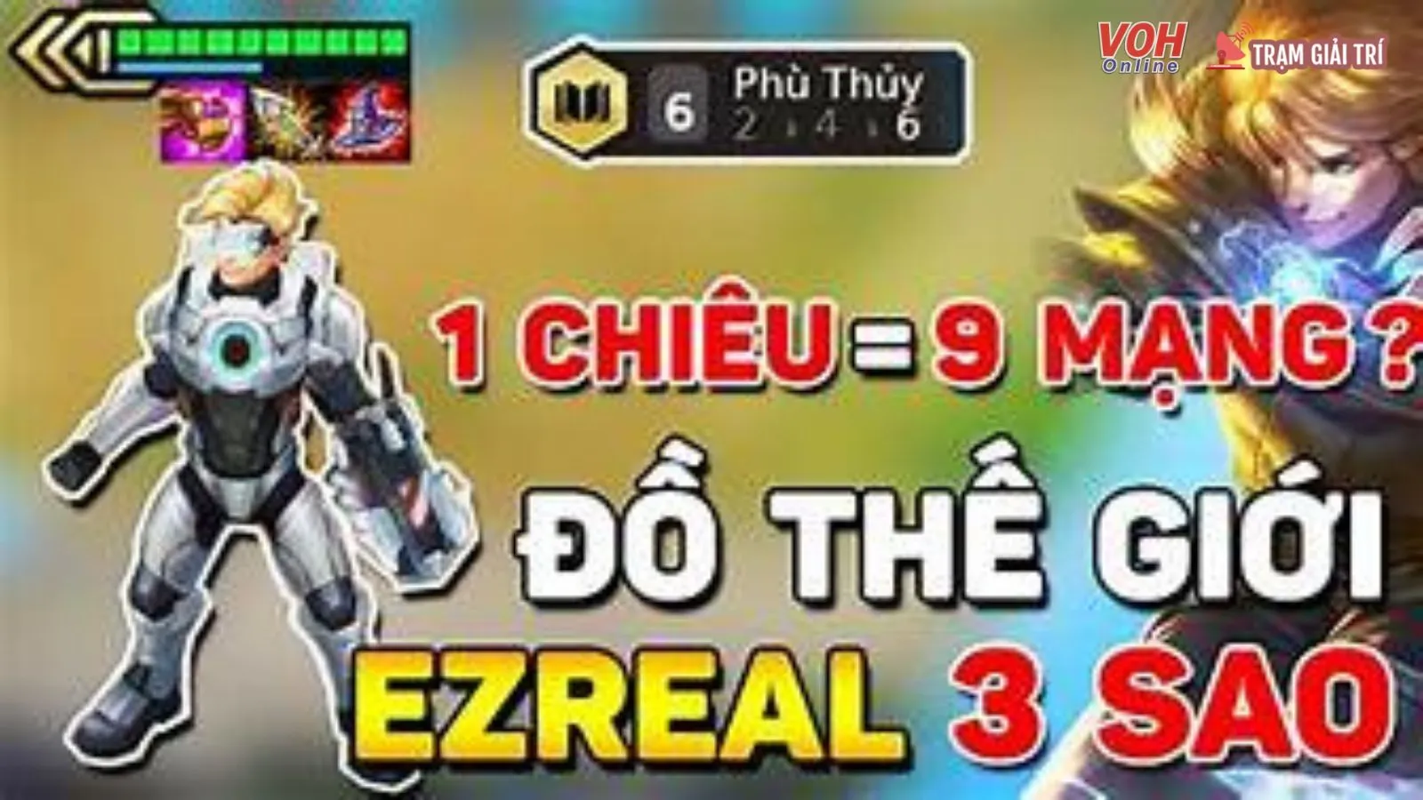 Cách lên đồ Ezreal DTCL mùa 7 và đội hình Ezreal mạnh nhất