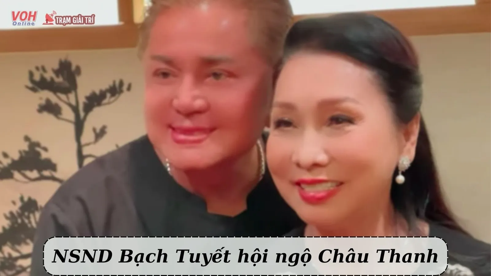 Châu Thanh nghẹn ngào gặp lại Bạch Tuyết