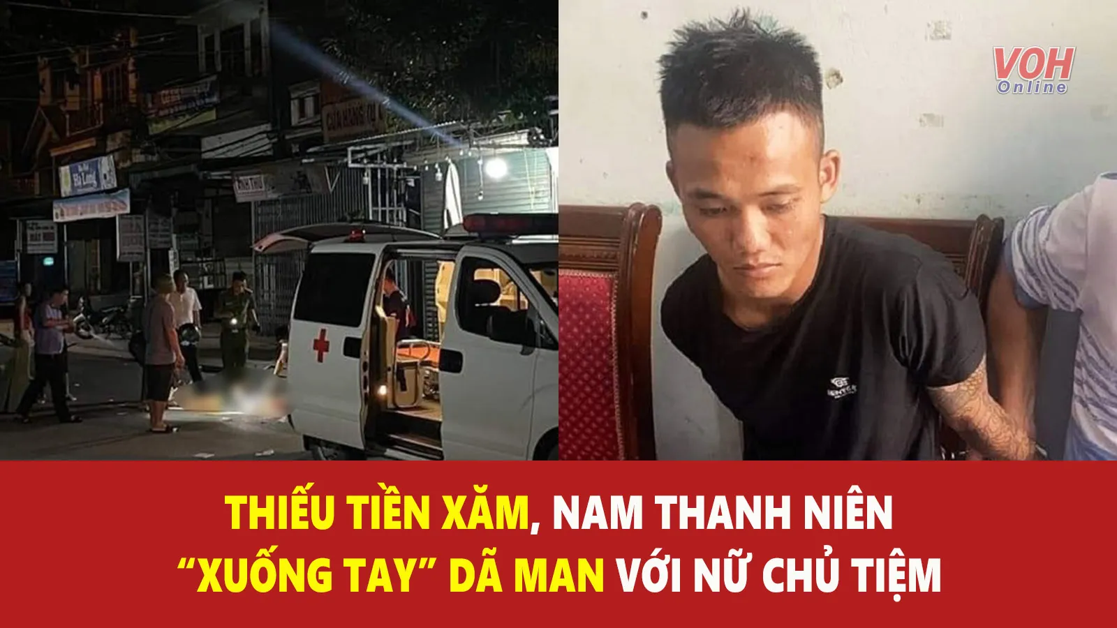 Tin nhanh sáng 18/7: Đi xăm không có tiền trả, thanh niên ra tay sát hại nữ chủ tiệm