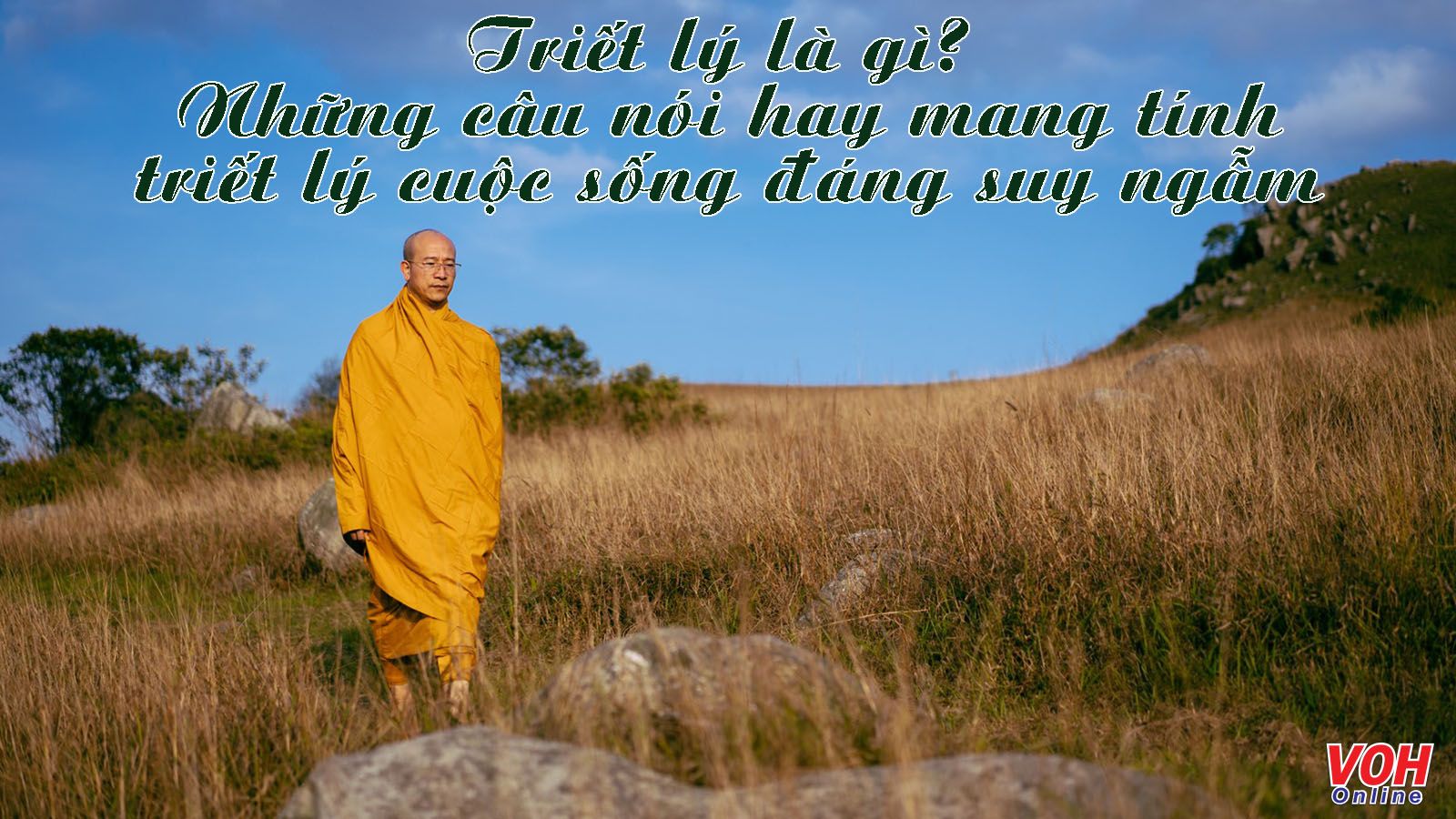 Triết lý là gì? Suy ngẫm triết lý nhân sinh, cuộc sống và tình yêu ý nghĩa