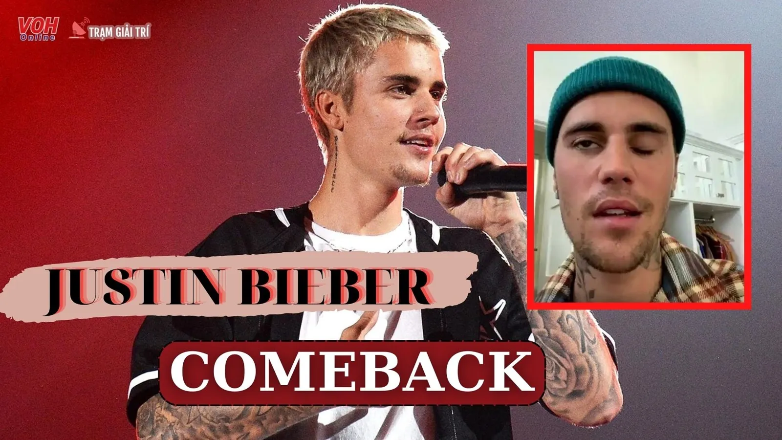 Justin Bieber quay trở lại sân khấu sau khi mắc bệnh lạ