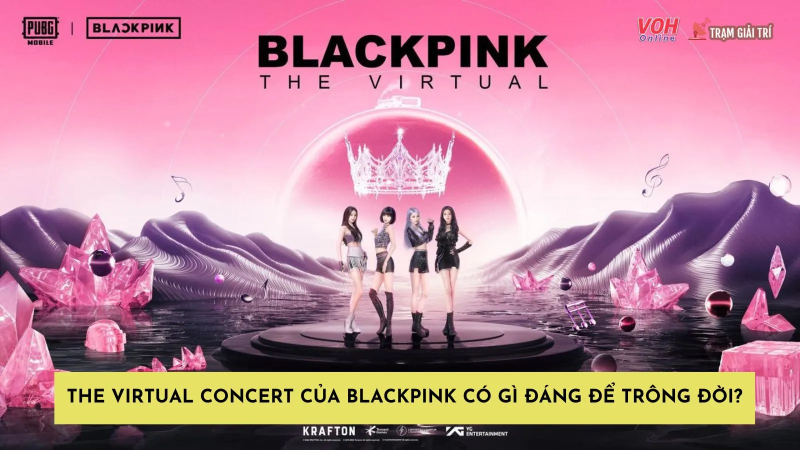 The Virtual Concert của BLACKPINK có gì mà khiến fan ngóng trông?