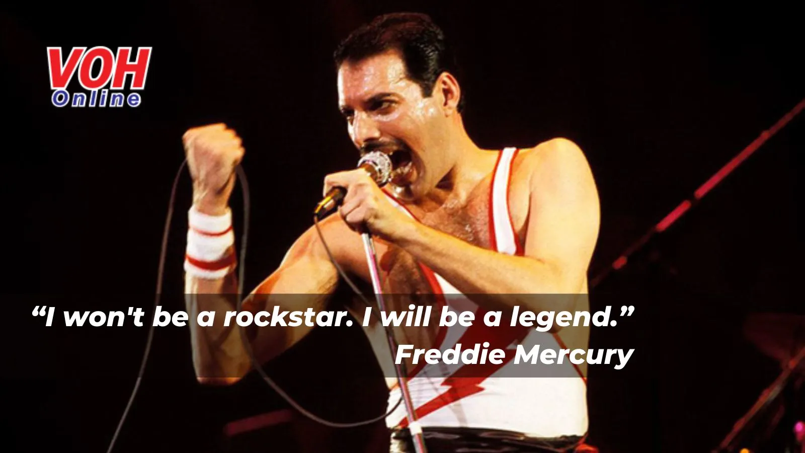 Tuyển chọn danh ngôn, câu nói hay của huyền thoại Freddie Mercury