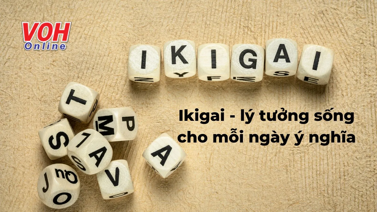 Ikigai là gì? Cách xác định Ikigai của bản thân