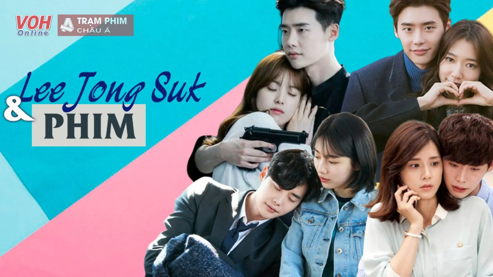 List phim hay nhất của Lee Jong Suk, là fan phải cày ngay