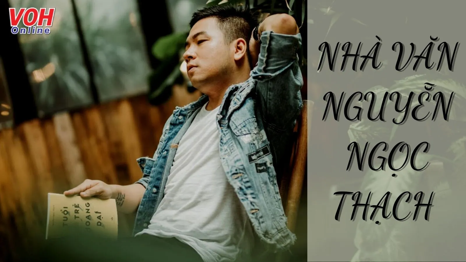 Nhà văn Nguyễn Ngọc Thạch - cây bút gai góc và giàu cảm xúc
