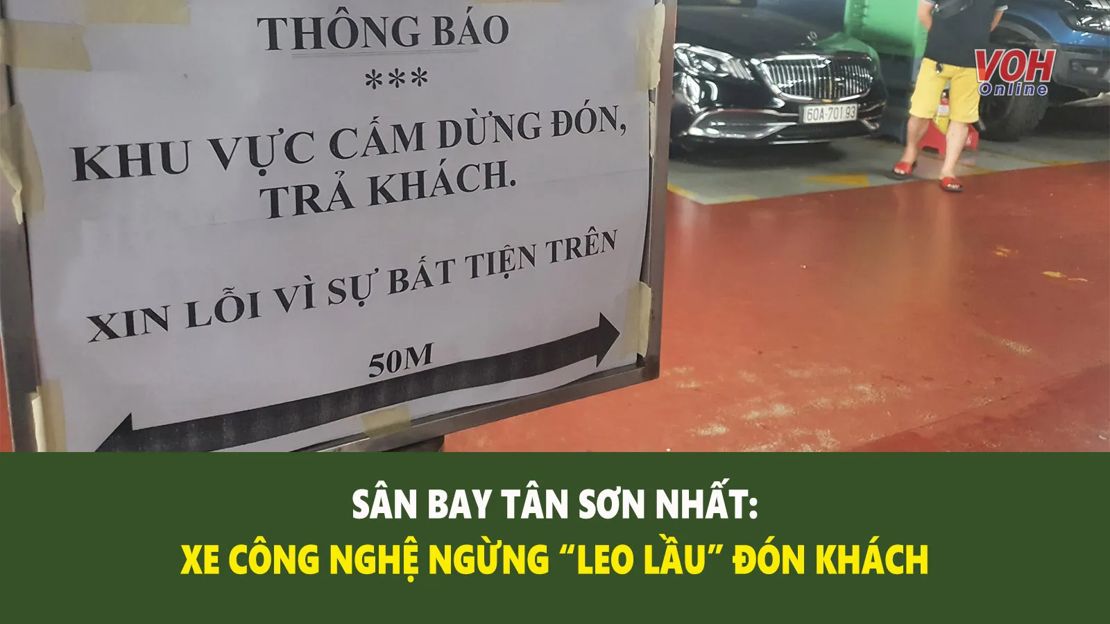 Tin nhanh chiều 28/7: Xe công nghệ ngừng đón khách ở tầng lầu nhà xe sân bay Tân Sơn Nhất