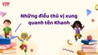 Ý nghĩa tên Khanh và gợi ý tên đệm, biệt danh cho tên Khanh hay nhất