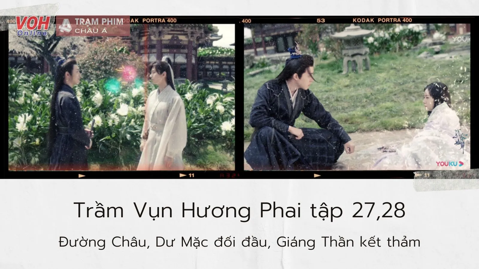 Trầm Vụn Hương Phai tập 28,29: Đường Châu đối đầu Dư Mặc, Giáng Thần, Bùi Lạc kết thúc đầy nuối tiếc