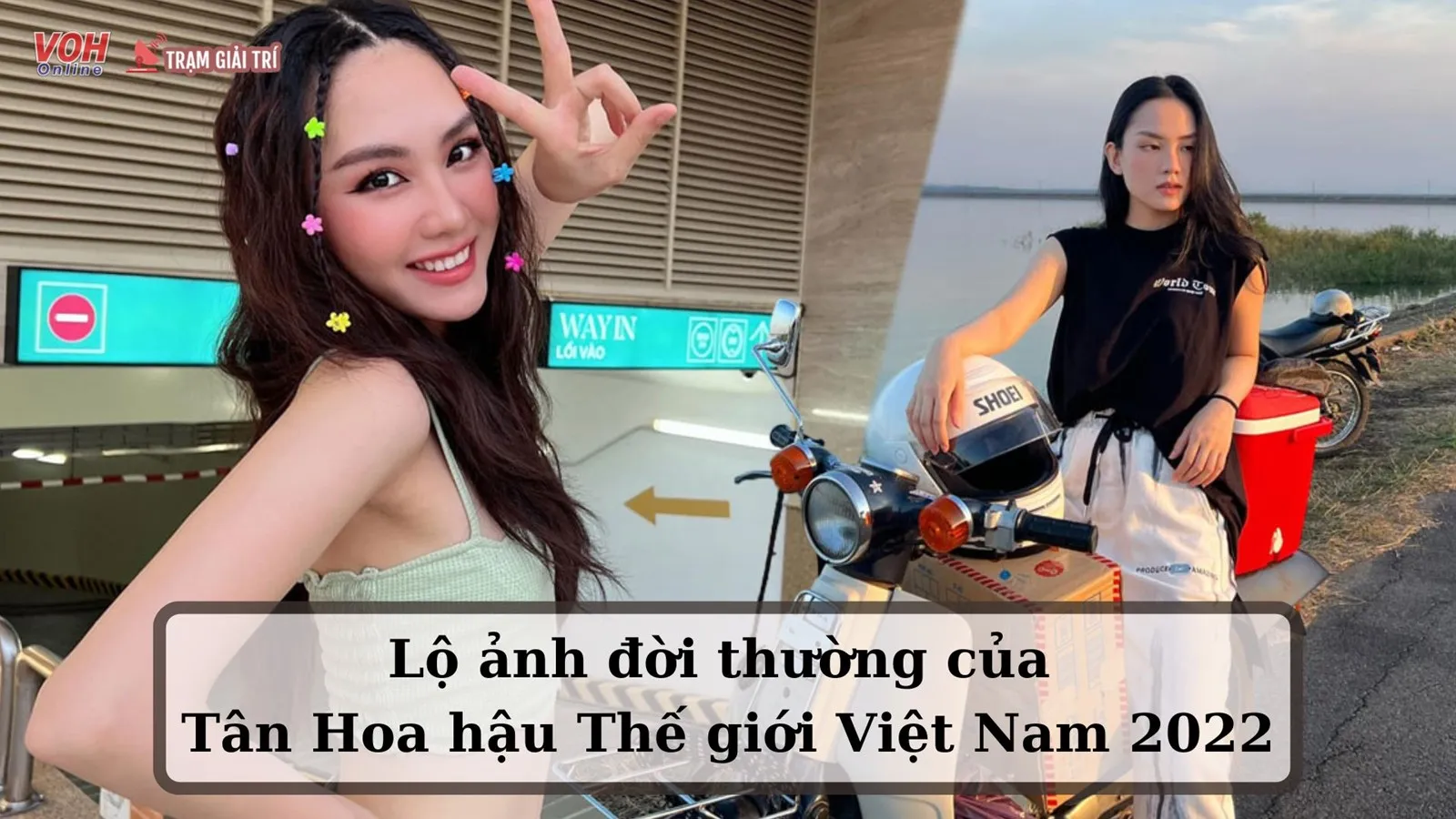 Huỳnh Nguyễn Mai Phương - Tân Miss World Việt Nam 2022 có nhan sắc đời thường ấn tượng ra sao?