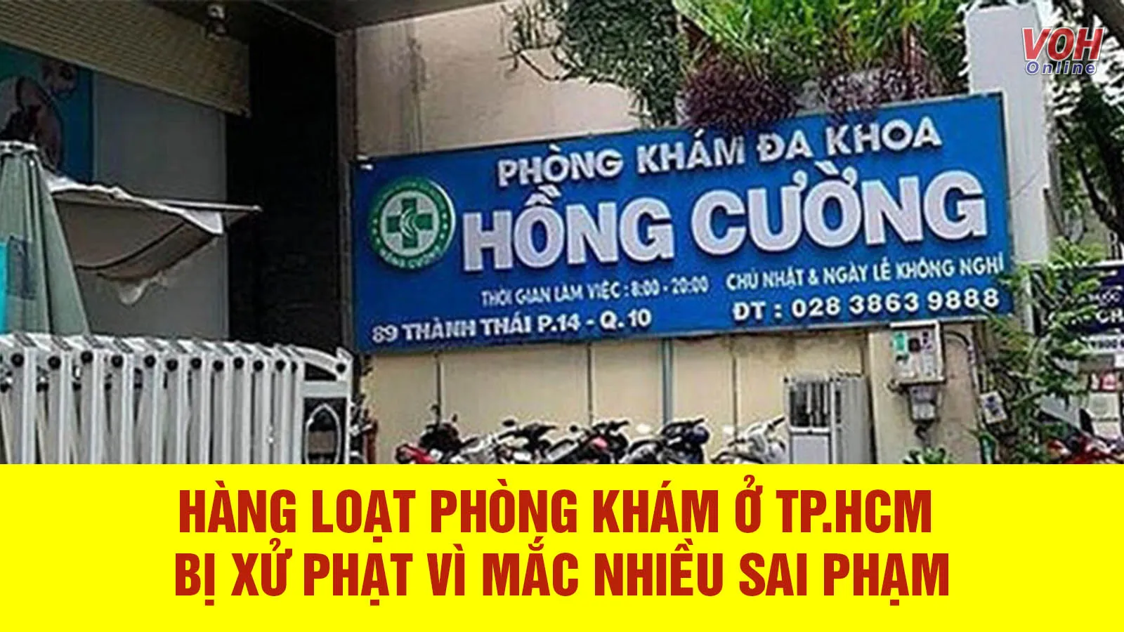 Tin nhanh trưa 15/8: Hàng loạt phòng khám ở TP.HCM bị xử phạt vì mắc nhiều sai phạm