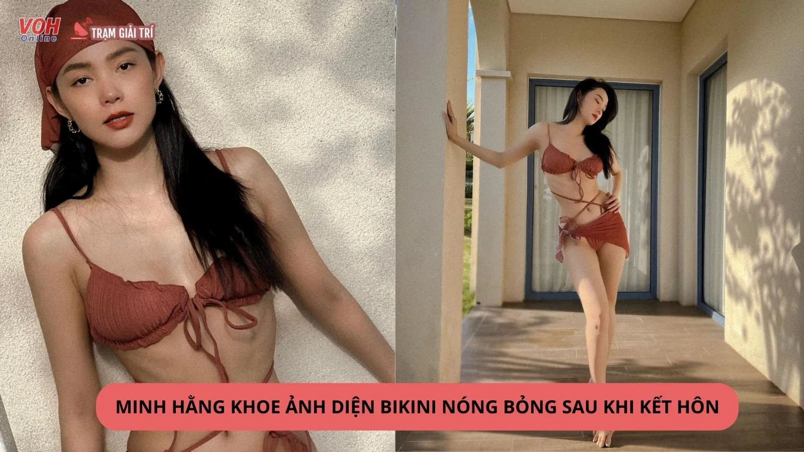 Minh Hằng khoe ảnh diện bikini nóng bỏng trong chuyến nghỉ dưỡng đầu tiên sau đám cưới