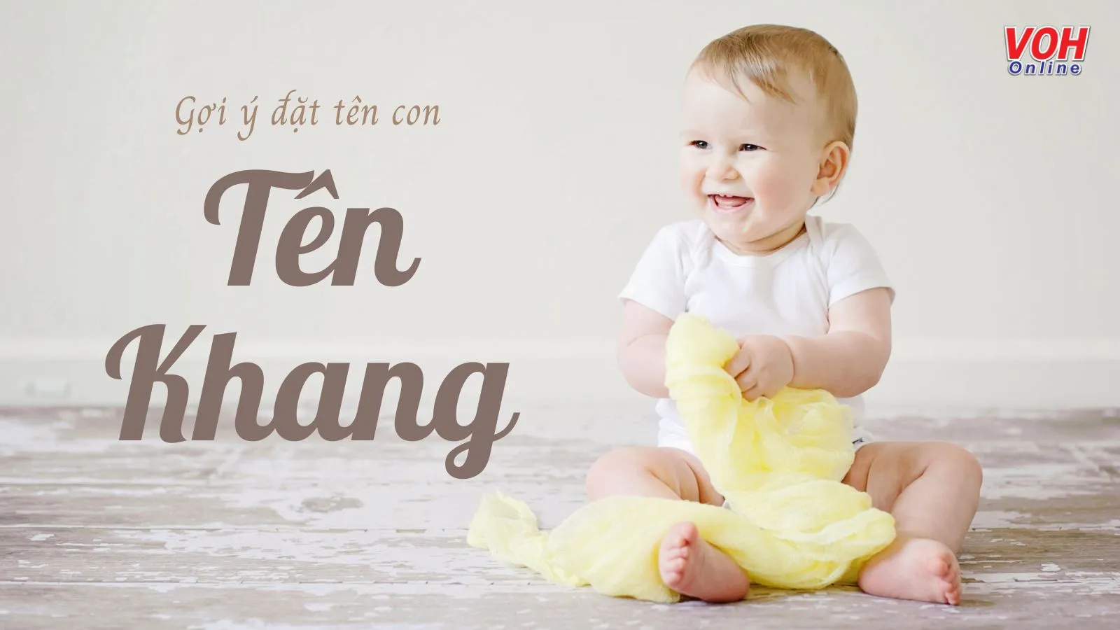 Ý nghĩa tên Khang và những tên đệm, biệt danh cho tên Khang hay và ý nghĩa nhất