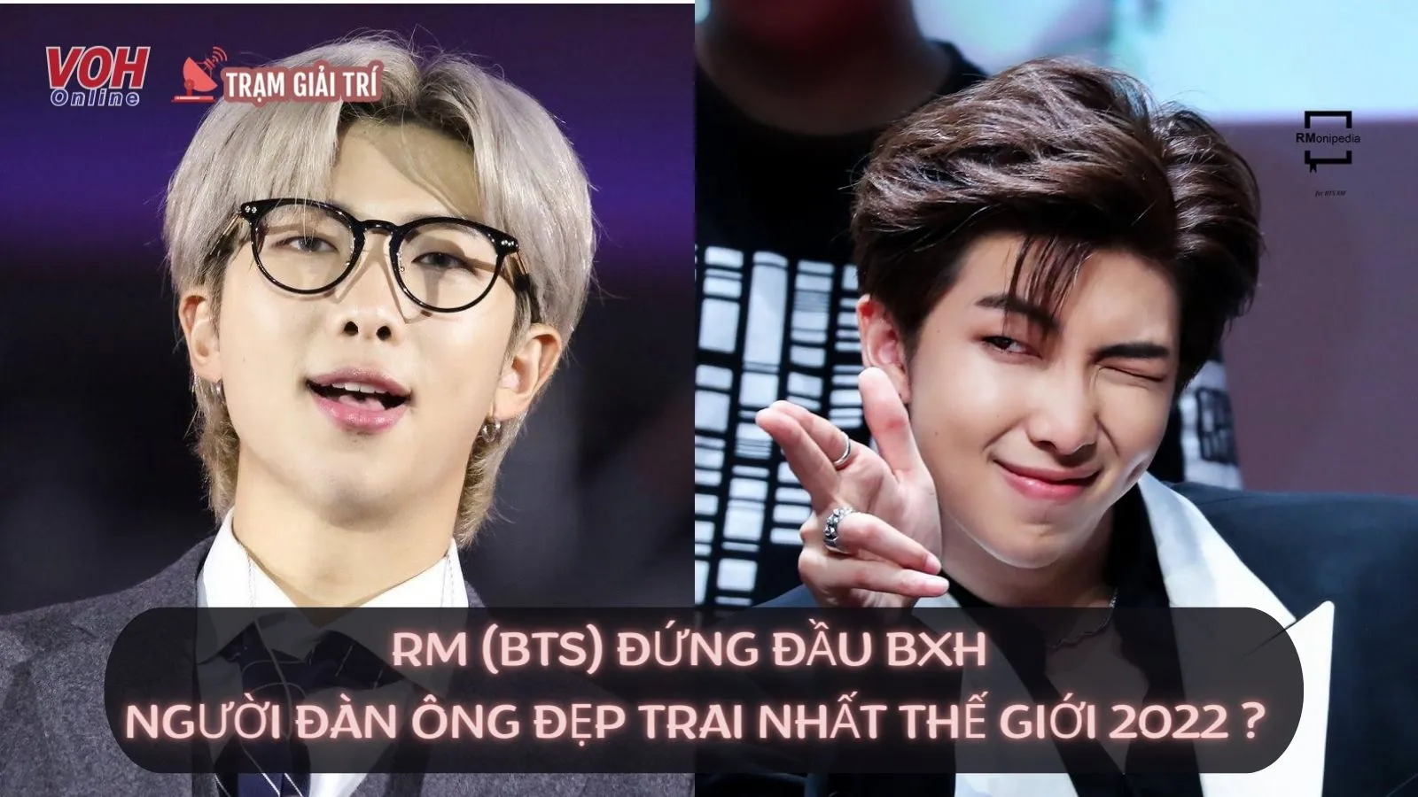 Tạp chí TC Candler phản hồi tin RM (BTS) dẫn đầu BXH đẹp trai nhất thế giới 2022