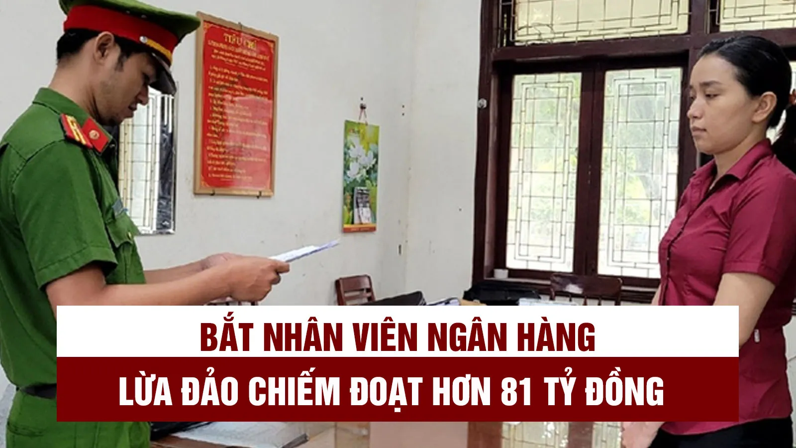 Tin nhanh sáng 25/8: Bắt nữ nhân viên ngân hàng lừa đảo, chiếm đoạt hơn 81 tỷ đồng