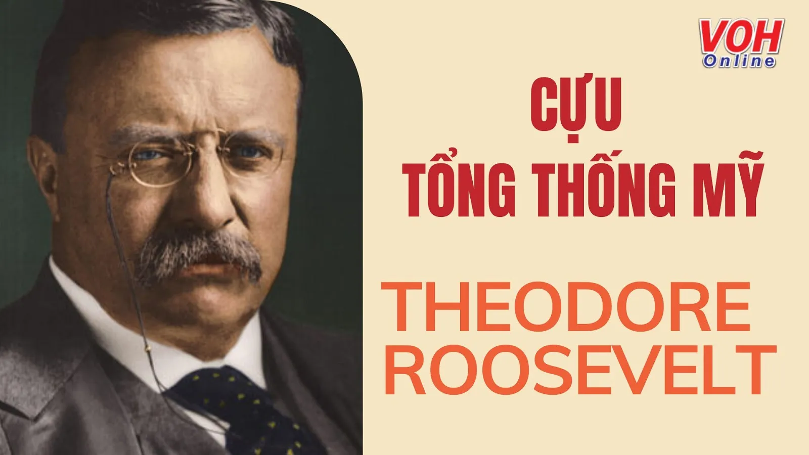 Những danh ngôn, câu nói hay của tổng thống Mỹ Theodore Roosevelt