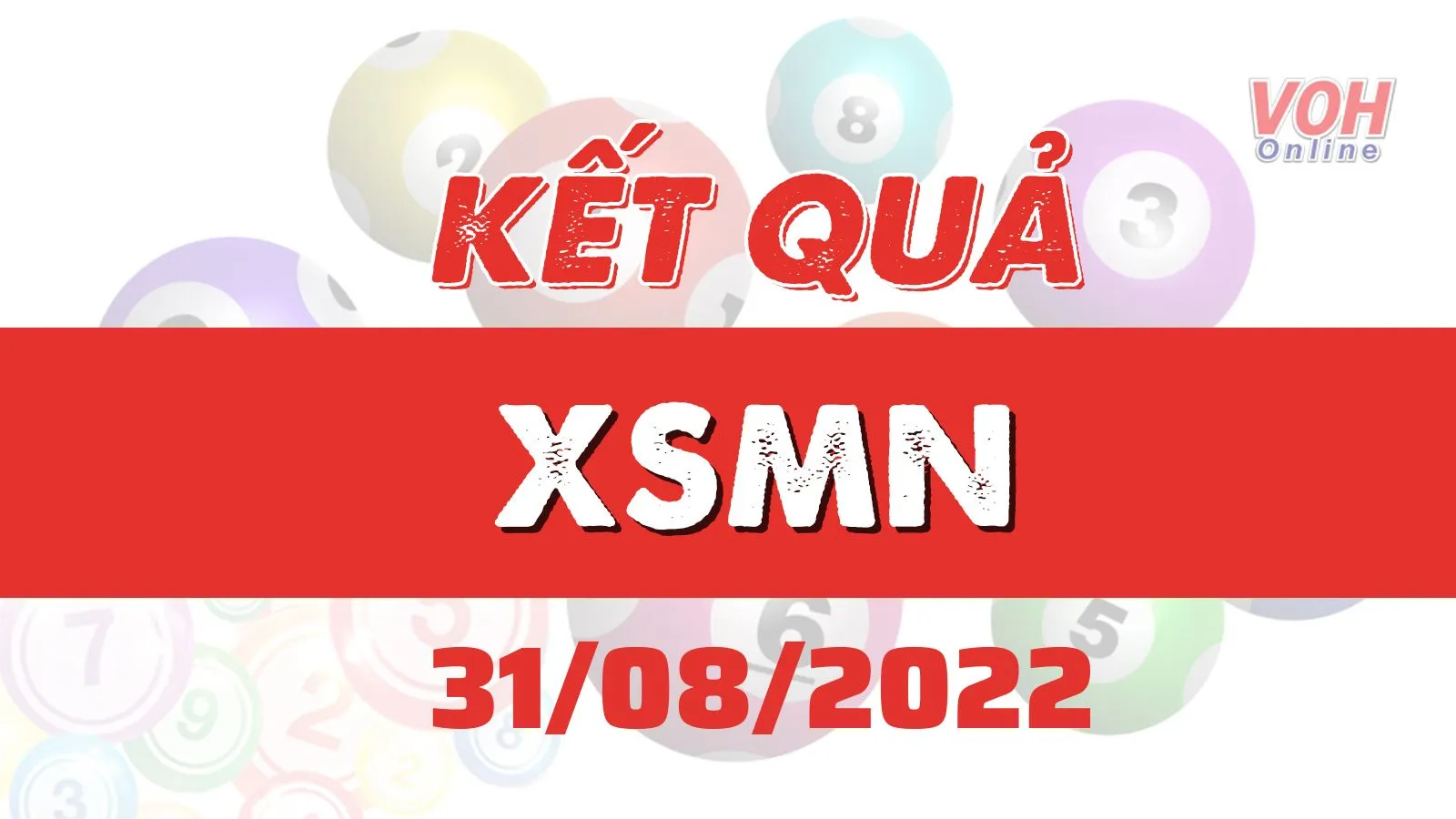 Xổ số miền Nam hôm nay, XSMN 31/8, SXMN 31/8/2022 - Kết quả xổ số hôm nay ngày 31 tháng 8