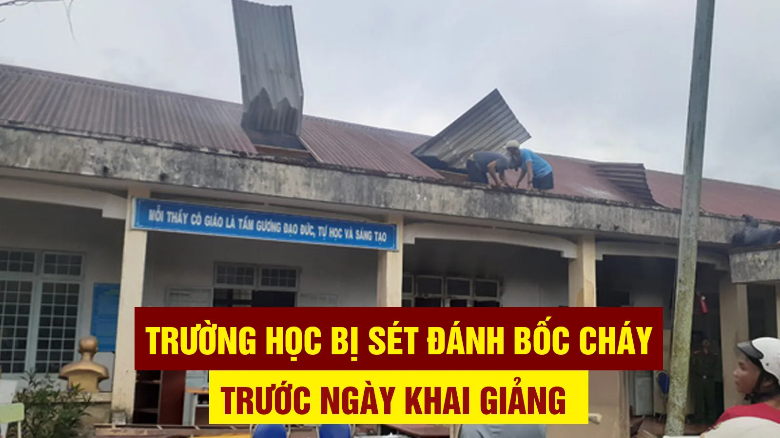 Tin nhanh chiều 5/9: Trường học bị sét đánh bốc cháy trước ngày khai giảng